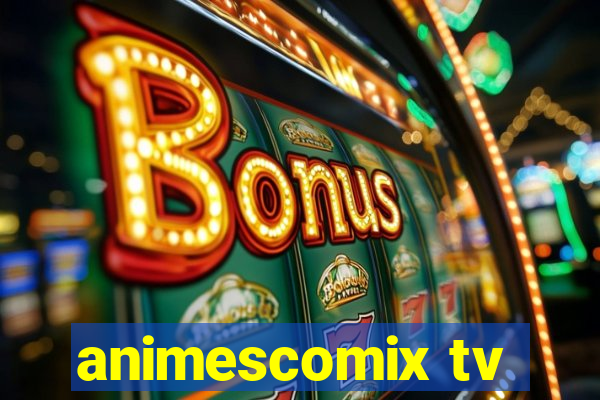 animescomix tv